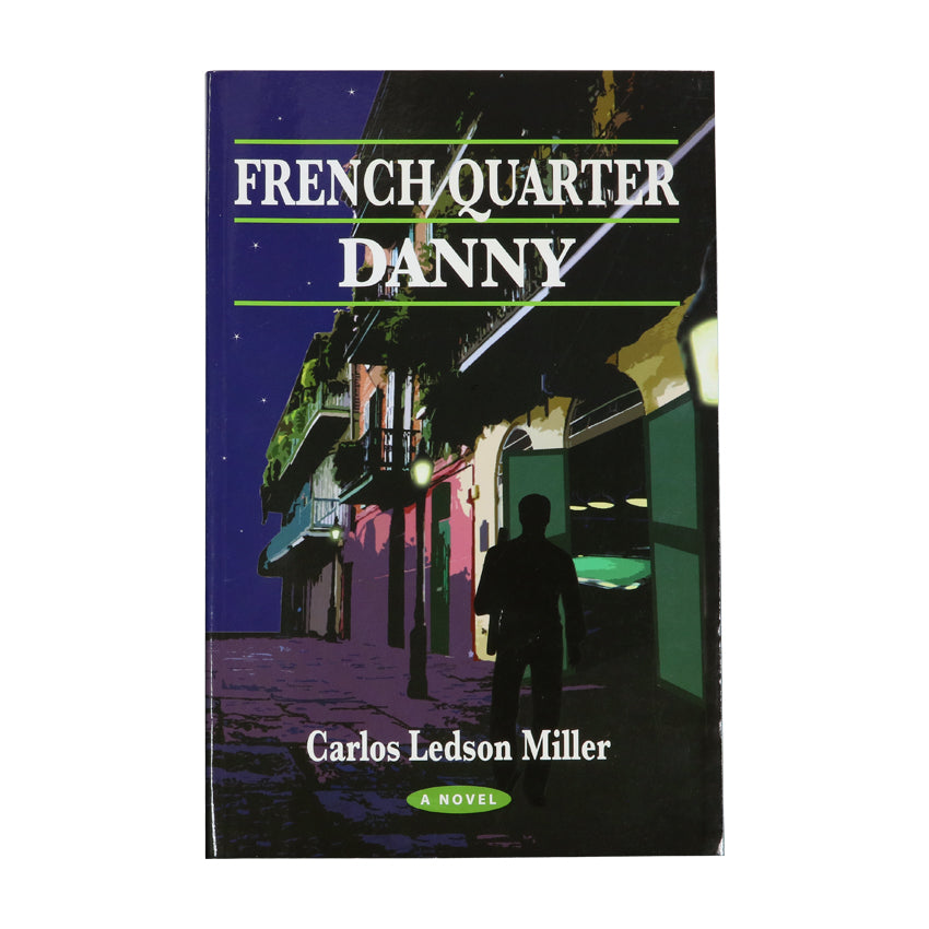 French Quarter Danny Book