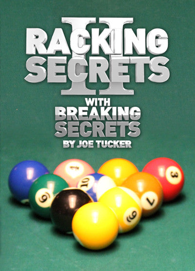 Joe Tucker Racking Secrets II DVD with Breaking Secrets