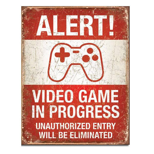 Video Game In Progress Metal Sign