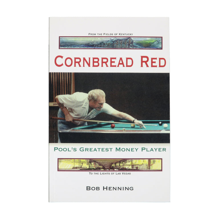 Cornbread Red - Pool's Greatest Money Player Book