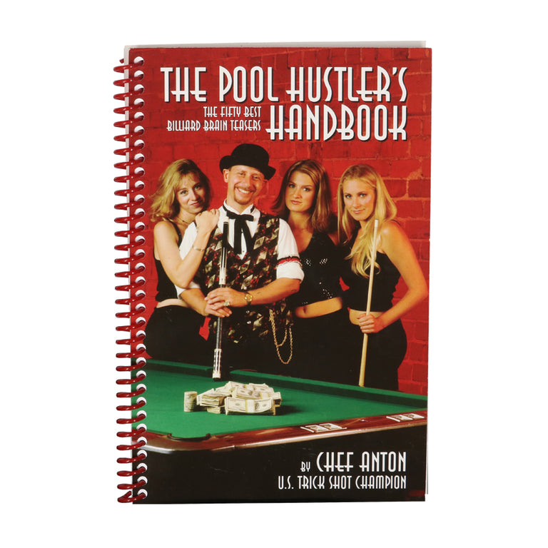 The Pool Hustler's Handbook